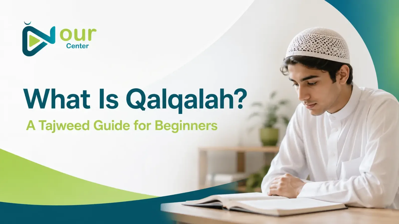 Beginner learning Qalqalah pronunciation and Tajweed with an online Quran teacher at Nour Center